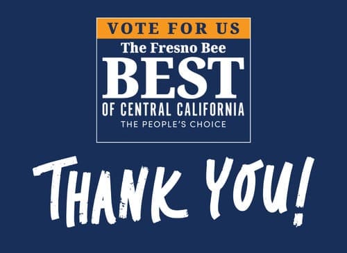 Thank you for voting for us in the Fresno Bee's Best of Central California People's Choice Awards for 2025! Your support means the world to us. We are honored to be recognized among the best in ou-3